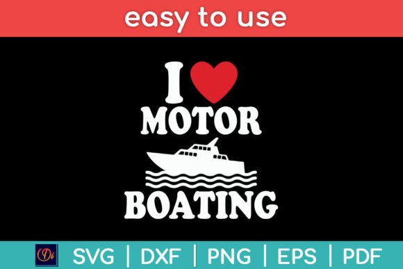 Download I Love Motor Boating Boating Funny Svg - Premium Resources