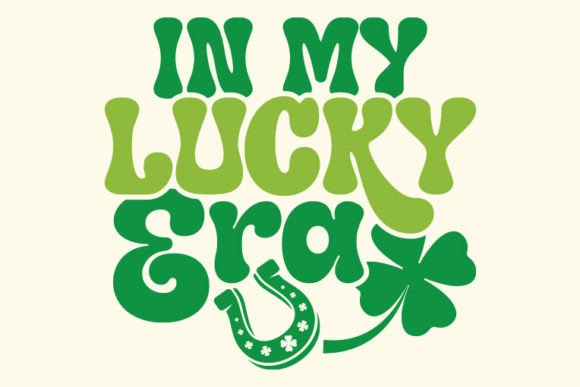 Download Retro St. Patrick's Day Svg, in My Lucky - Premium Resources