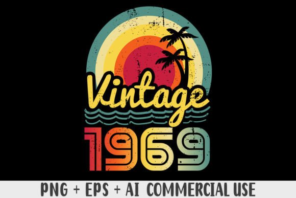 Download Vintage 1969 PNG Sublimation Design - 1969 Collection