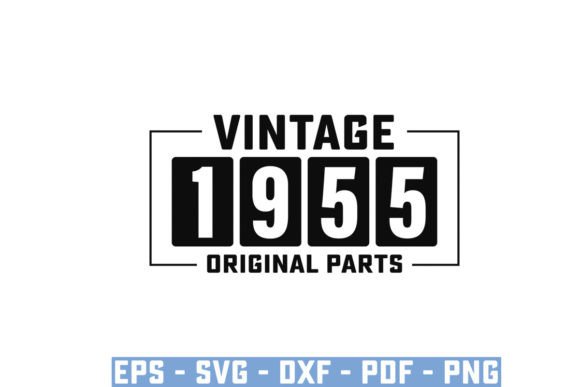 Download Vintage 1955 Original Parts Funny Svg - Funny svg Collection
