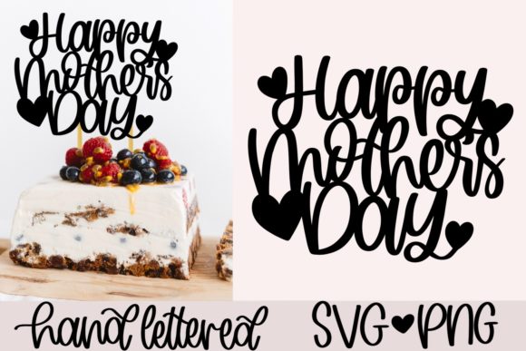 Download Happy Mother's Day Cake Topper SVG - Mother's day cake topper svg Collection