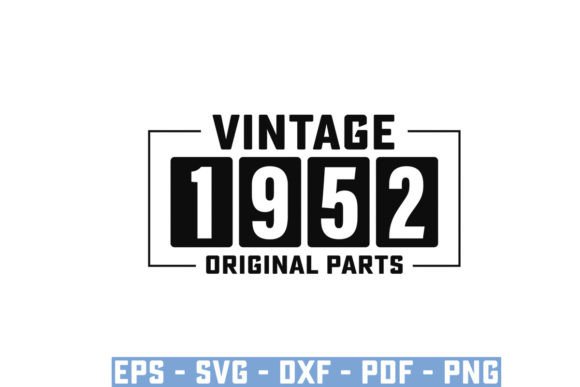 Download Vintage 1952 Original Parts Funny Svg - Funny svg Collection