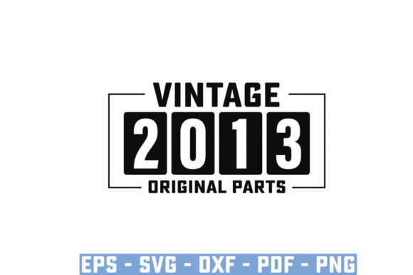 Download Vintage 2013 Original Parts Funny Svg - Funny svg Collection
